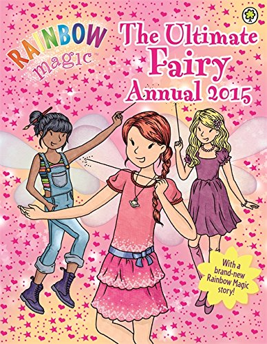 Download The Ultimate Fairy Annual 2015 (Rainbow Magic)