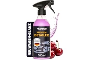 ‎LICARGO LICARGO® Detailer (500ml) - unglaublicher Glanz & Abperleffekt - schnelle Lackpflege fürs Auto - Quick Detailer Auto als Sprühversiegelung & Lackreiniger, Schnellversiegelung