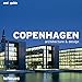 Copenhagen - Architecture and Design Guide by Christian Datz, Christof Kullmann