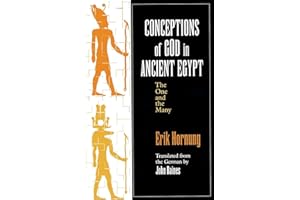 Conceptions of God in Ancient Egypt: The One and the Many