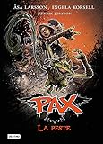  Pax. La peste: Pax 7
