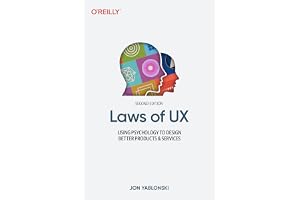 Laws of UX 2e: Using Psychology to Design Better Products & Services