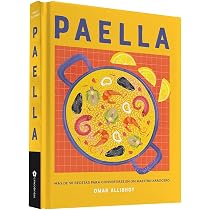 Paella: Más de 50 recetas para convertirse en un maestro arrocero ...