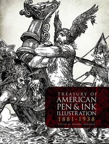 Treasury of American Pen & Ink Illustration 1881-1938: (Dover Fine Art, History of Art) (Dover Books on Fine Art)