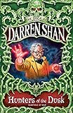 HUNTERS OF THE DUSK (The Saga of Darren Shan, Band 7) by 