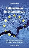 Image de Nationalismus im Osten Europas: Was Kaczynski und Orban mit Le Pen und Wilders verbindet