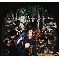 Sirens & The Dungeons Are Calling: The Complete Session