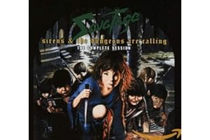 Sirens & The Dungeons Are Calling: The Complete Session