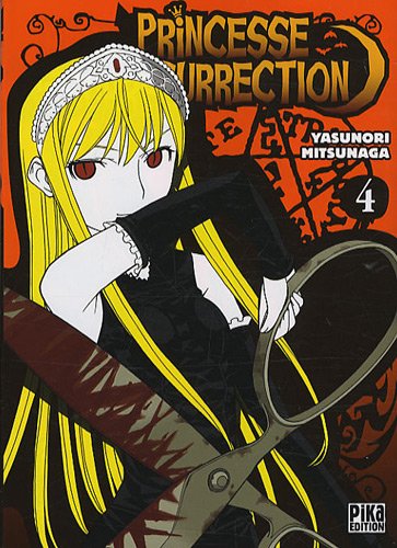 Princesse Résurrection — Tome 4