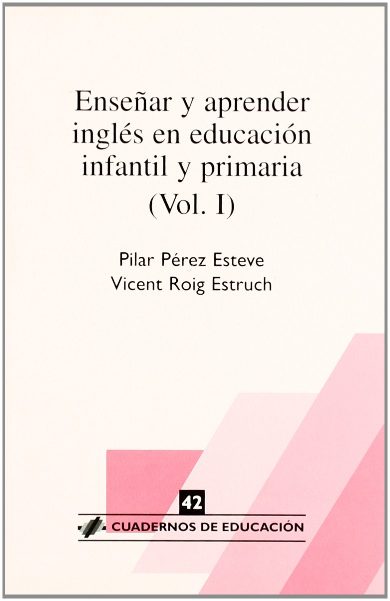 Enseñar y aprender inglés en educación infantil y primaria