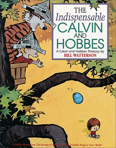 The Indispensable Calvin and Hobbes livre