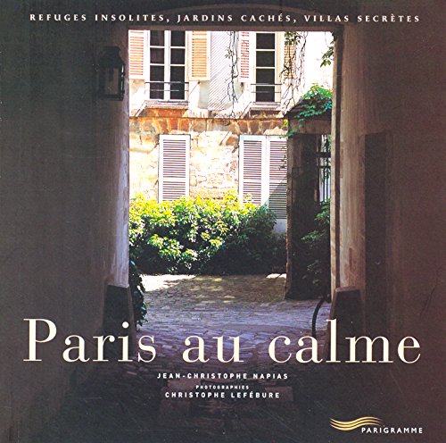 PARIS AU CALME gratuit