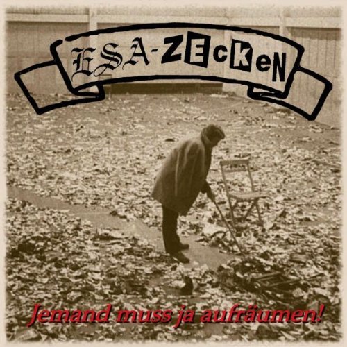 Preisvergleich Produktbild Jemand Muss Ja Aufraeu by Esa-Zecken