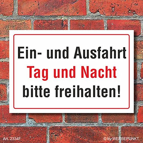 [2334F] Schild Ein- und Ausfahrt Tag und Nacht freihalten, 3 mm Alu-Verbund (300 x 200 mm)