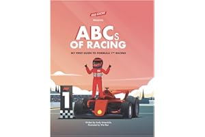 ABCs of Racing My First Guide to Formula 1 Racing - Learn Racing Terms with Alphabet Book for kids and Young F1 Fans: 50
