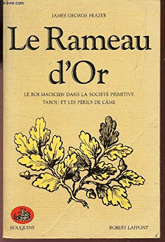 Download Le rameau d'or, tome 1 : Le roi magicien dans la societe primitive, Tabou et les perils de l'ame