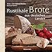 Produktbild Rustikale Brote aus deutschen Landen