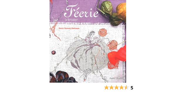 Amazon Fr Feerie A Broder Vanney Gatineau Soizic Livres