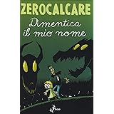 Dimentica il mio nome (Fumetto)