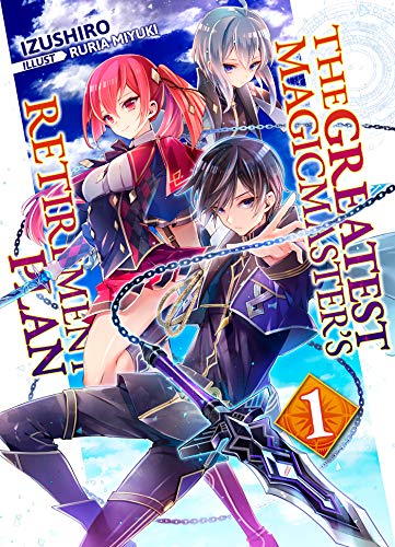 The Greatest Magicmaster's Retirement Plan: Volume 1 (English Edition)