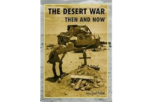 The Desert War Then and Now