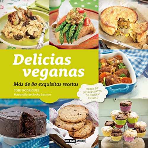 Download Delicias veganas: Más de 80 exquisitas recetas (Cocina Natural) Download Delicias veganas: Más de 80 exquisitas recetas (Cocina Natural)