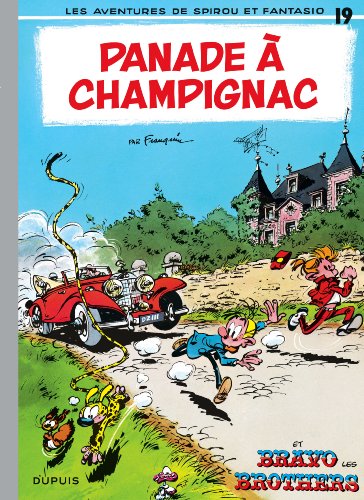 couverture de : Spirou et Fantasio, Panade &agrave; Champignac