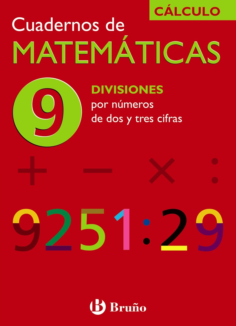 9 Divisiones por números de dos y tres cifras
