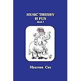Music Theory is Fun: Book 2: Volume 2