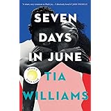 Seven Days in June: the instant New York Times bestseller and Reese's Book Club pick