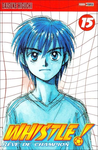 Whistle! — Tome 15