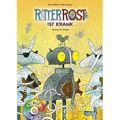 Ritter Rost ist krank: Buch mit CD
