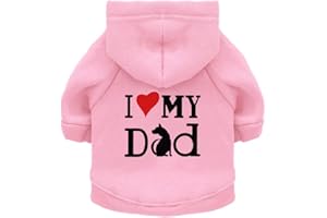 NashaFeiLi Pet Clothes, Dog Clothes I Love My Dad Hoodies Shirt for Puppy Small Dog Cat (M-Back Length 29cm, Pink)