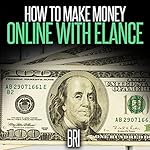 How to Make Money Online with Elance