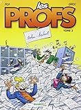Les profs, volume 3