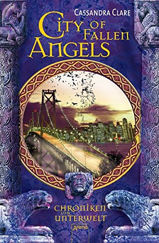 City of Fallen Angels: Chroniken der Unterwelt (4)