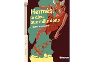 Hermès le dieu aux mille dons - Petites histoires de la Mythologie - Dès 9 ans