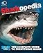 Produktbild Discovery Channel Sharkopedia: The Complete Guide to Everything Shark