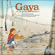 Gaya et le petit désert