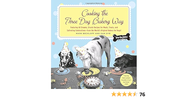three dog bakery cookbook