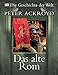 Das alte Rom by