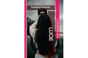 Lucie: Premiers Frissons