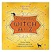 Everyday Witch A to Z: An Amusing, Inspiring & Informative Guide to the Wonderful World of Witchcraft: An Amusing, Inspiring and Informative Guide to the Wonderful World of Witchcraft by 