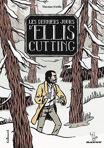 couverture de : Les derniers jours d'Ellis Cutting