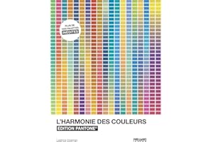 L'harmonie des couleurs - Edition Pantone