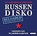 Russendisko Reloaded by Wladimir Kaminer