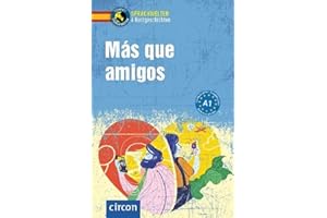 Más que amigos: Spanisch A1 (Compact Sprachwelten Kurzgeschichten)