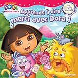 Apprends à dire merci avec Dora