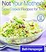 Produktbild Not Your Mother's Slow Cooker Recipes for Two: For the Small Slow Cooker (NYM Series)