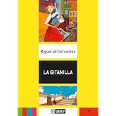La gitanilla. Ediz. per la scuola. Con File audio per il download